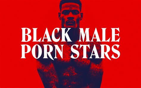 black male porn stars|TOP 20: Famous Black Male Pornstars